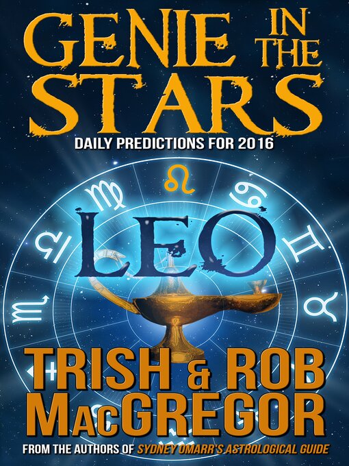 Title details for Genie in the Stars - Leo by Trish MacGregor - Available